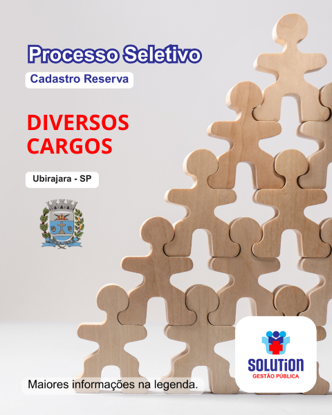 Processo Seletivo – Cadastro Reserva em Ubirajara - SP